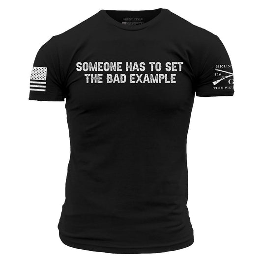 Grunt Style Bad Example T-Shirt - Black